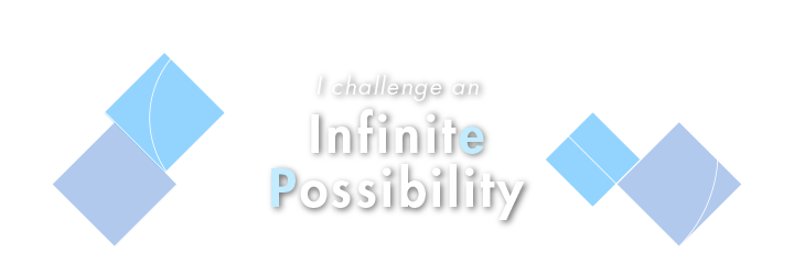 I challenge an Infinite Possibility